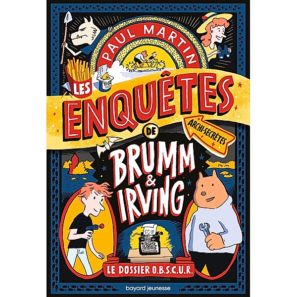Brumm et Irving, Tome 01 / Brumm et Irving Bd.1, Paul Martin