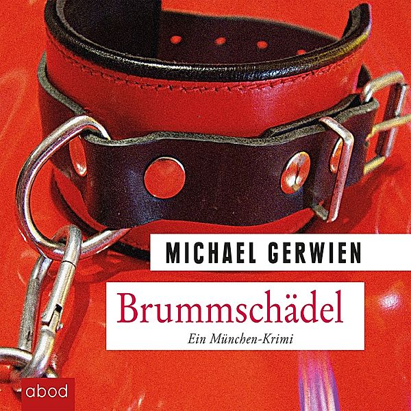 Brummschädel, Michael Gerwien