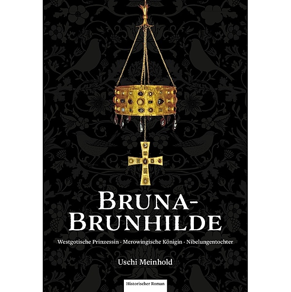 Bruna-Brunhilde / www.frauenindergeschichte.de, Uschi Meinhold