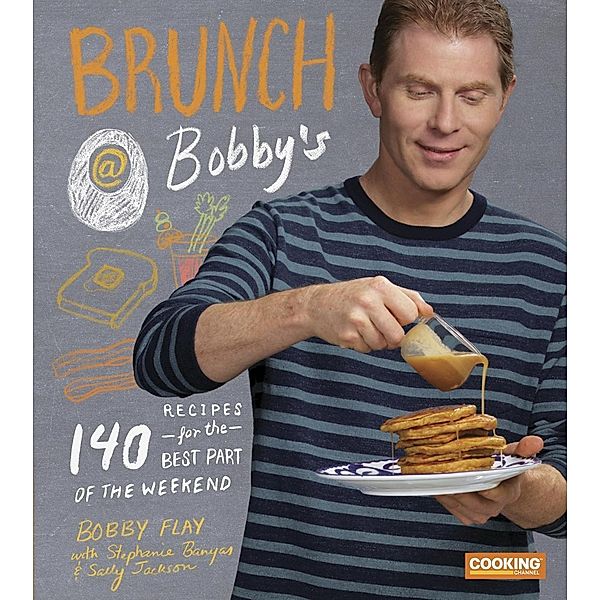 Brunch at Bobby's, Bobby Flay, Stephanie Banyas, Sally Jackson