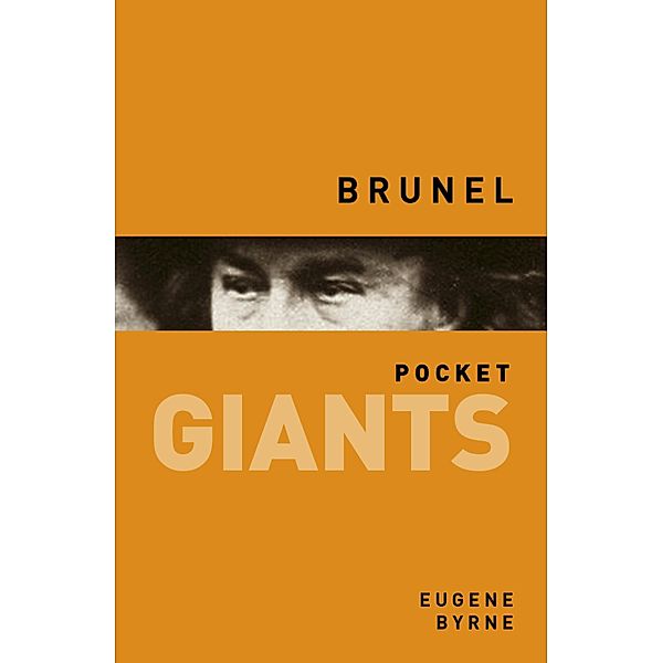 Brunel: pocket GIANTS, Eugene Byrne