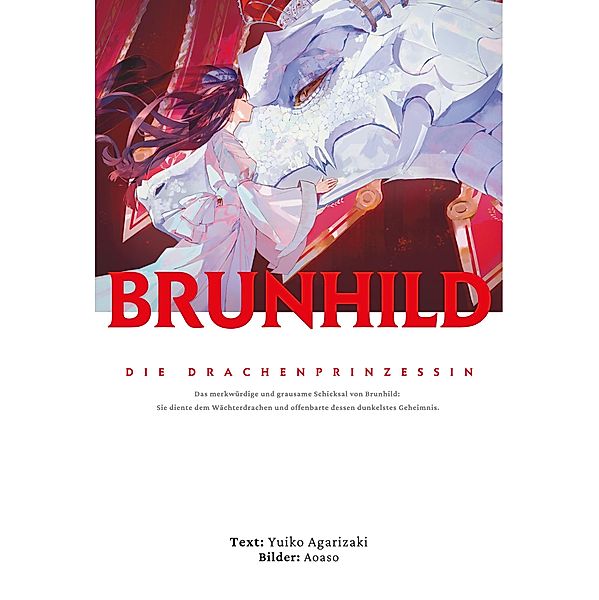 Brunhild, die Drachenprinzessin / Brunhild Bd.2, Yuiko Agarizaki