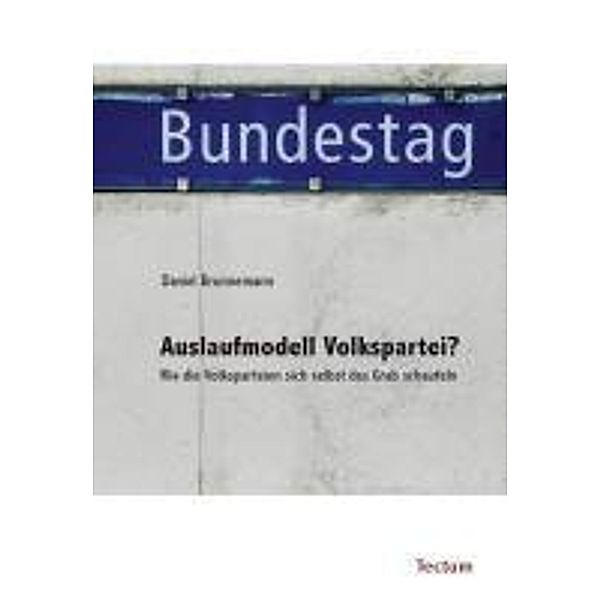 Brunnemann, D: Auslaufmodell Volkspartei?, Daniel Brunnemann