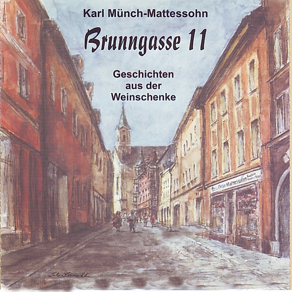 Brunngasse 11, Karl Münch-mattessohn