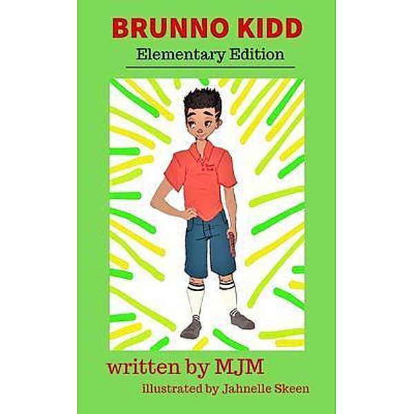 Brunno Kidd / Brunno Kidd, M J M