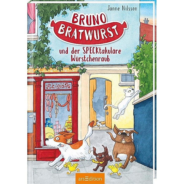 Bruno Bratwurst und der SPECKtakuläre Würstchenraub / Bruno Bratwurst Bd.2, Janne Nilsson