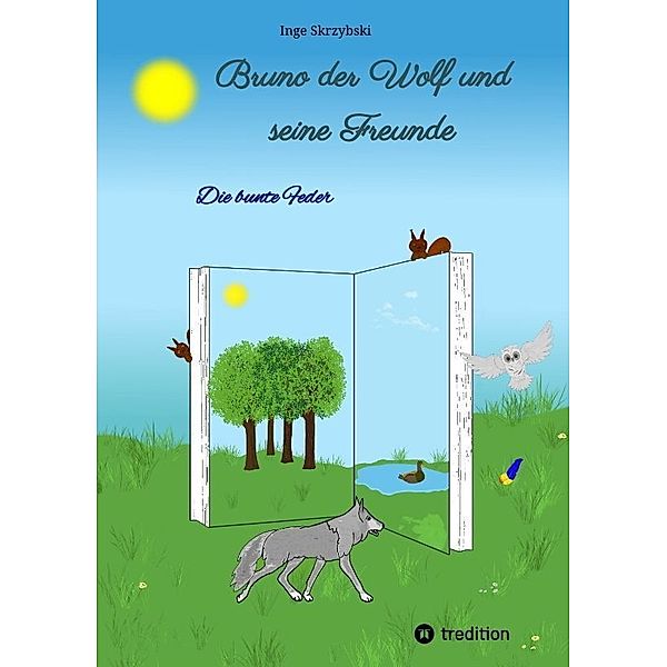 Bruno der Wolf und seine Freunde, Inge Skrzybski