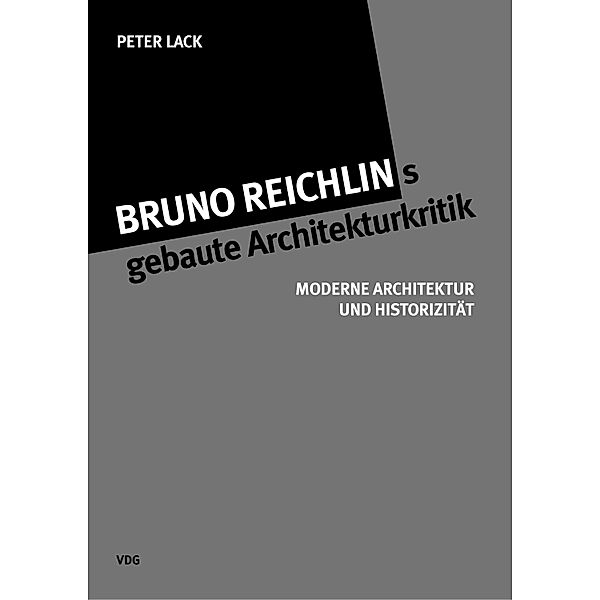 Bruno Reichlings gebaute Architekturkritik, Peter Lack