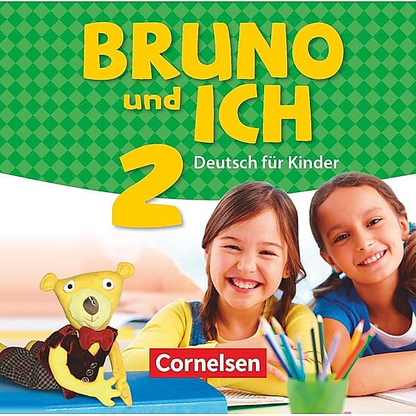 Bruno und ich - Deutsch für Kinder - Band 2, Audio-CD