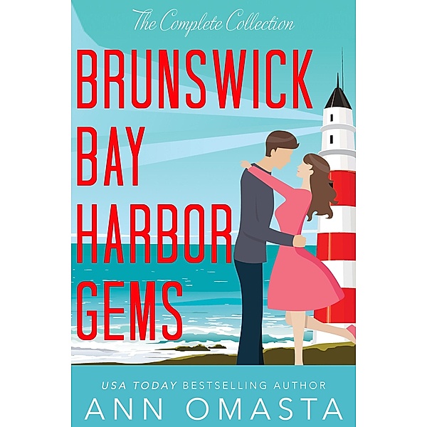 Brunswick Bay Harbor Gems Complete Collection (Books 1 - 6) / Brunswick Bay Harbor Gems, Ann Omasta