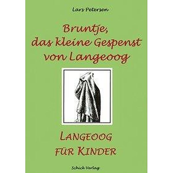 Bruntje, das kleine Gespenst von Langeoog, Lars Petersen