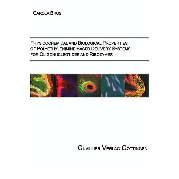 Brus, C: Physicochemical and Biological Properties of Polyet, Carola Brus
