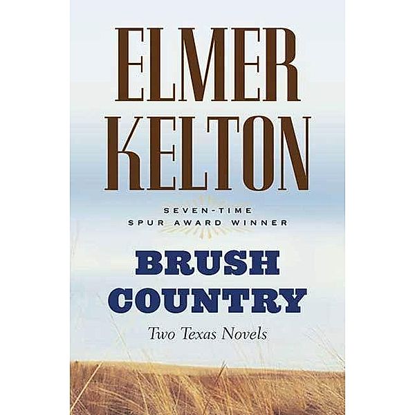 Brush Country, Elmer Kelton