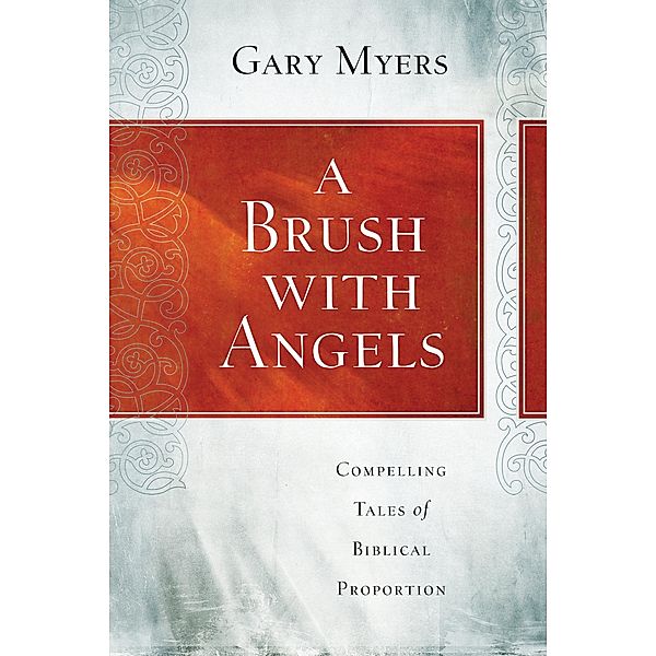 Brush with Angels, Gary Myers