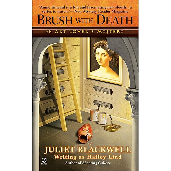 Brush With Death / Art Lover's Mystery Bd.3, Hailey Lind, Juliet Blackwell