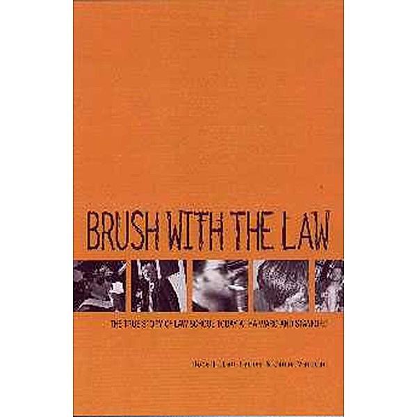 Brush with the Law, Robert Byrnes, Jaime Marquart