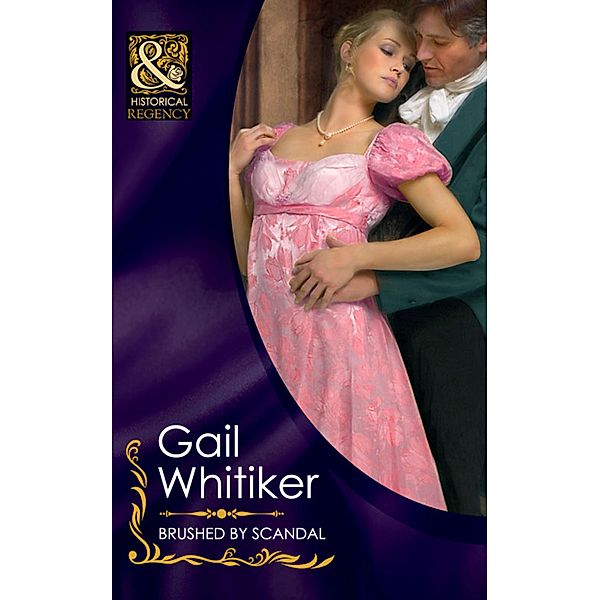 Brushed By Scandal, Gail Whitiker