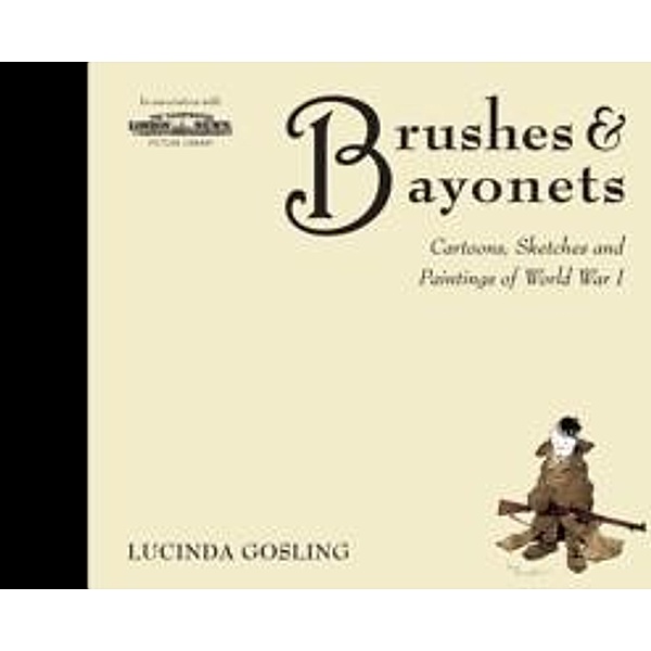 Brushes and Bayonets, Luci Gosling
