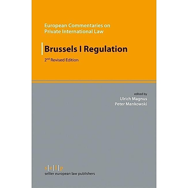 Brussels I Regulation, Ulrich Magnus, Peter Mankowski