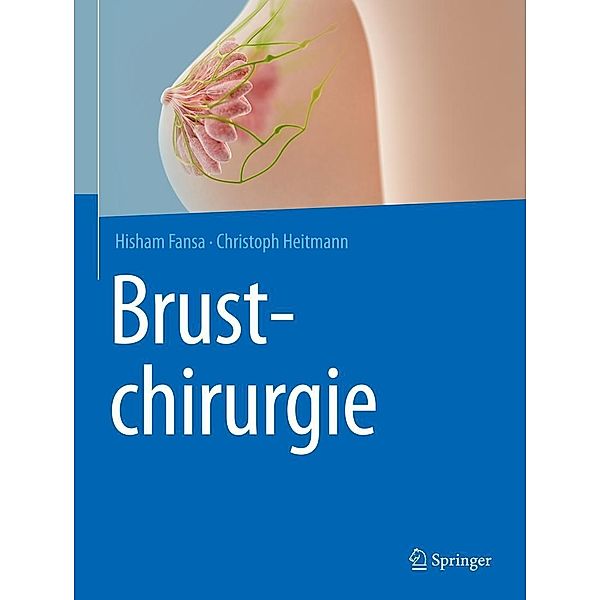 Brustchirurgie, Hisham Fansa, Christoph Heitmann