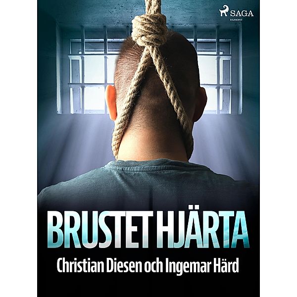 Brustet hjärta / Jinsén och Karlsson Bd.2, Christian Diesen, Ingemar Härd