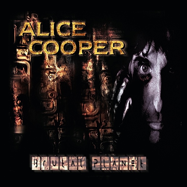 Brutal Planet (Limited Vinyl Edition), Alice Cooper