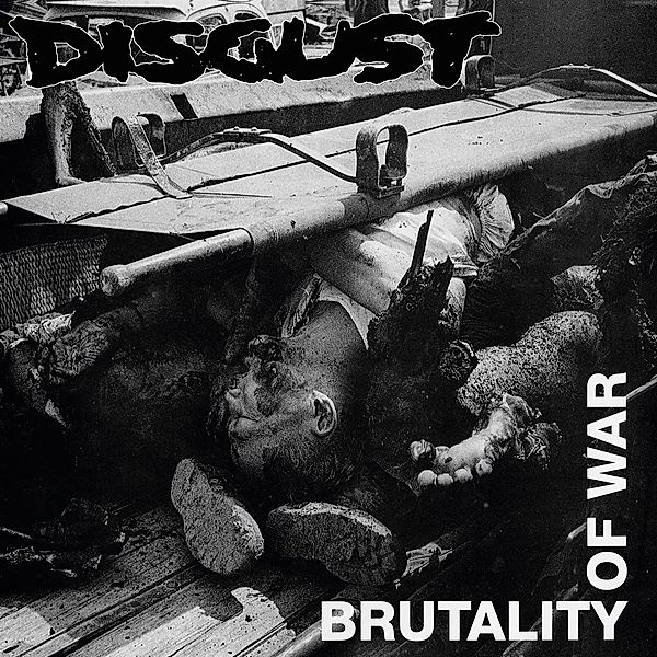 Brutality Of War (Splatter Vinyl), Disgust