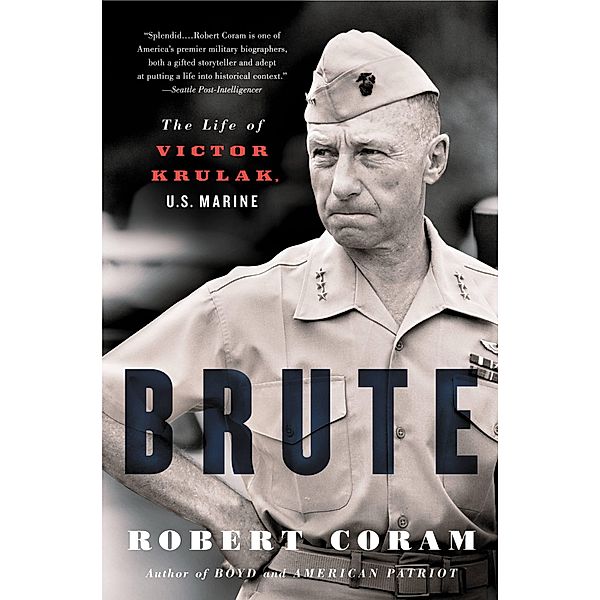 Brute, Robert Coram