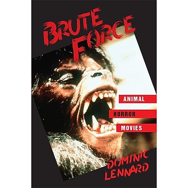 Brute Force / SUNY series, Horizons of Cinema, Dominic Lennard
