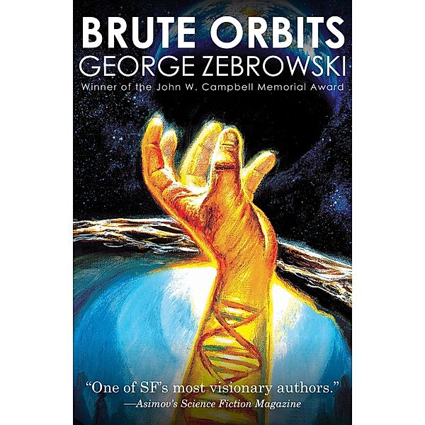 Brute Orbits, George Zebrowski
