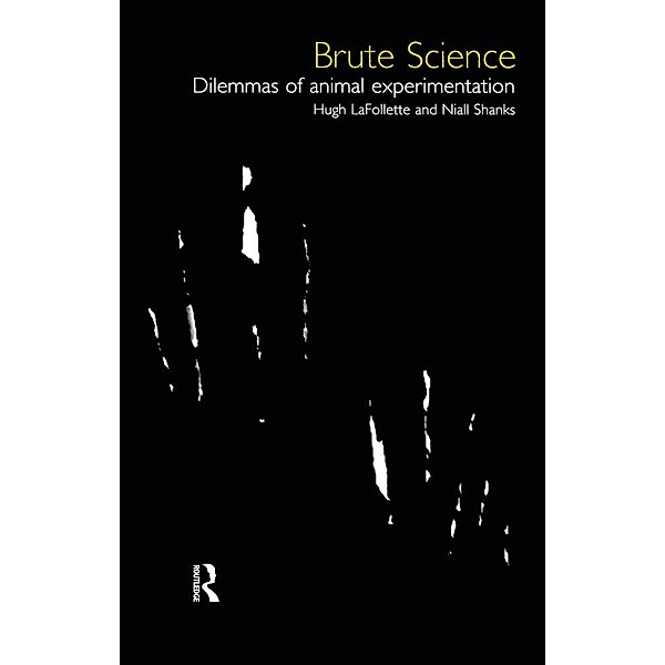 Brute Science, Hugh LaFollette, Niall Shanks