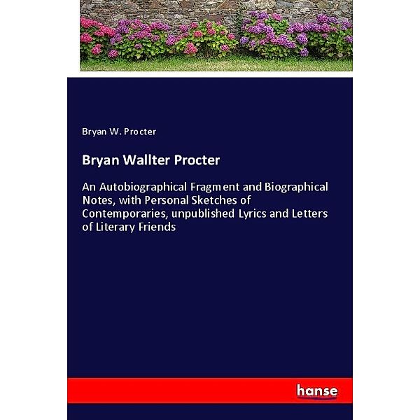 Bryan Wallter Procter, Bryan W. Procter