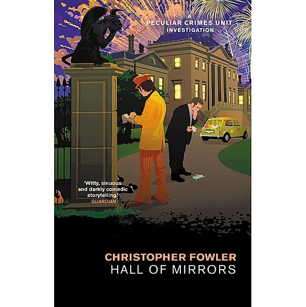 Bryant & May - Hall of Mirrors / Bryant & May Bd.15, Christopher Fowler
