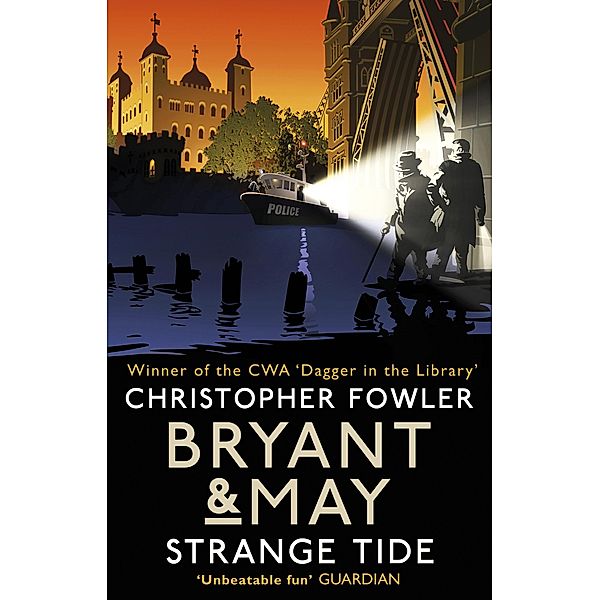 Bryant & May - Strange Tide / Bryant & May Bd.13, Christopher Fowler