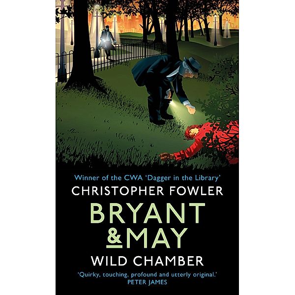 Bryant & May - Wild Chamber / Bryant & May Bd.14, Christopher Fowler