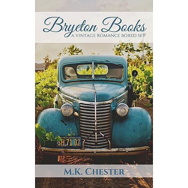 Bryeton Books: A Vintage Romance Boxed Set, M. K. Chester