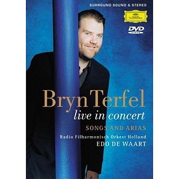Bryn Terfel - Live in Concert (Songs and Arias), Bryn Terfel