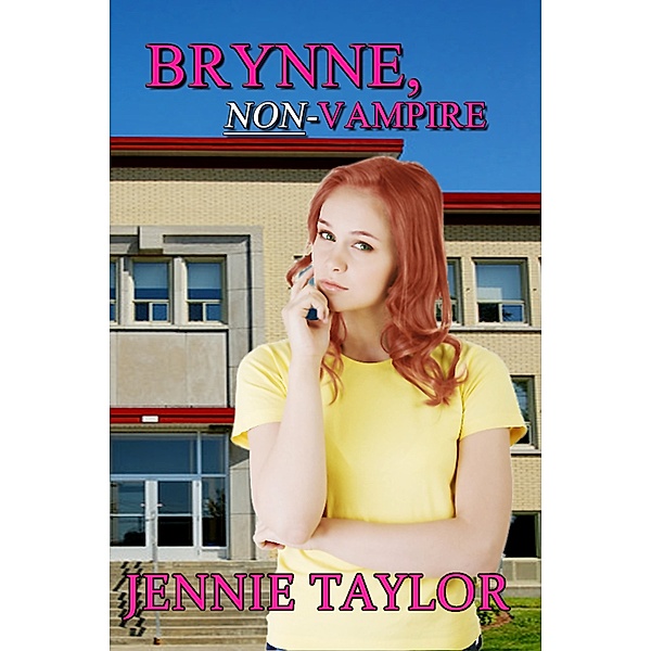 Brynne, Non-Vampire, Jennie Taylor