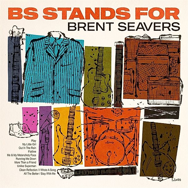 BS STAND FOR - Ltd LP, Brent Seavers