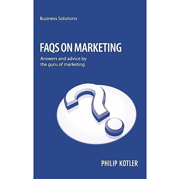 BSS FAQs On Marketing, Philip Kotler