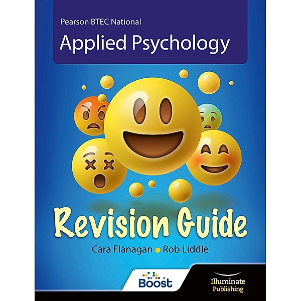 BTEC National Applied Psychology: Revision Guide, Cara Flanagan, Rob Liddle