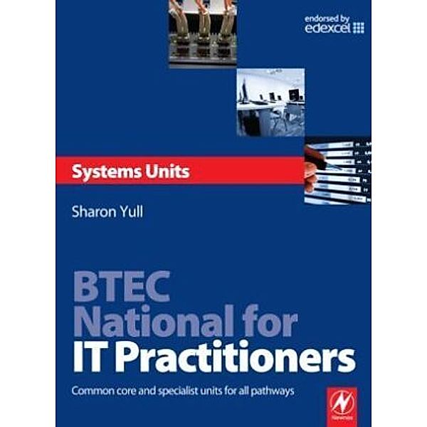 BTEC National for IT Practitioners: Systems units, Sharon Yull