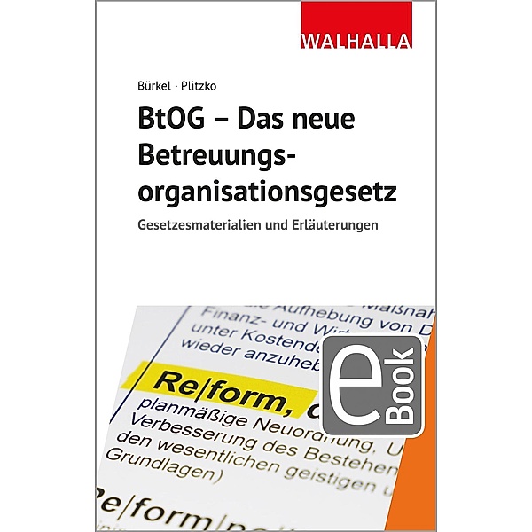 BtOG - Das neue Betreuungsorganisationsgesetz, Ina Bürkel, Dennis Plitzko