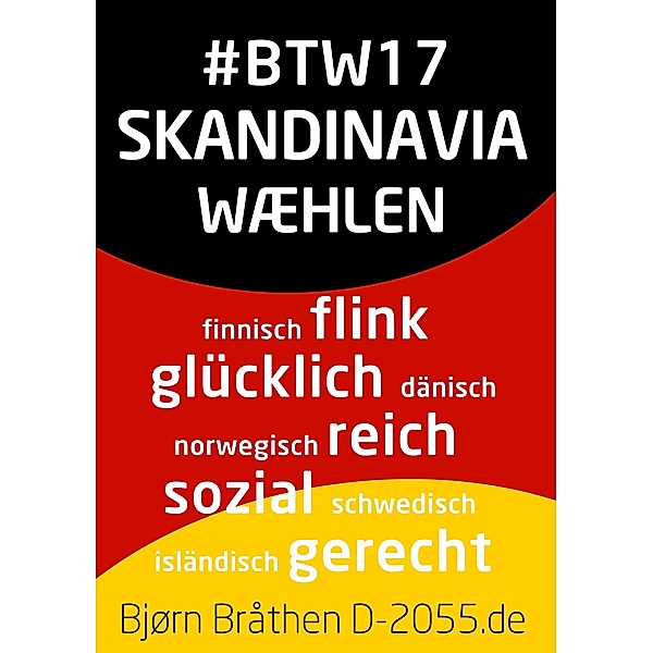 #BTW17: Skandinavia wæhlen, Bjørn Bråthen