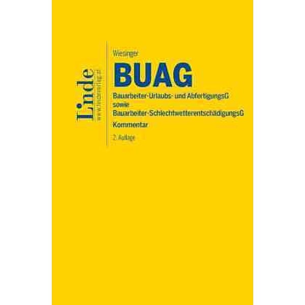 BUAG | Bauarbeiter-Urlaubs- und Abfertigungsgesetz sowie Bauarbeiter-Schlechtwetterentschädigungsgesetz, Christoph Wiesinger