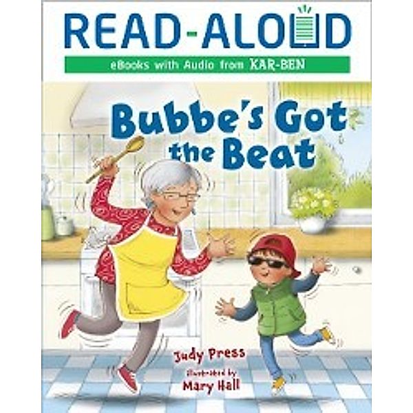 Bubbe's Got the Beat, Judy Press