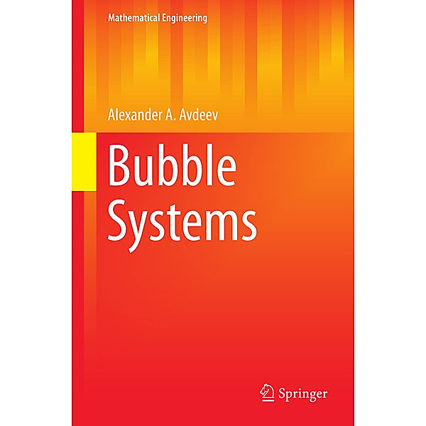 Bubble Systems, Alexander A. Avdeev