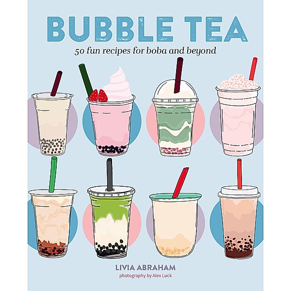 Bubble Tea, Livia Abraham