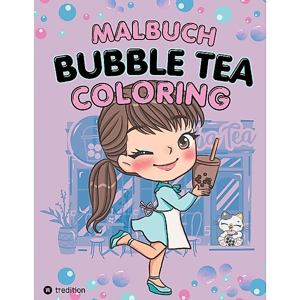 Bubble Tea Malbuch für Mädchen Teenager Tweens Süsse Kawaii Coloring Book Anti-Stress Entspannung  für Teens und Frauen Boba Milk Tea Zendoodle Mandala Asien, Millie Meik