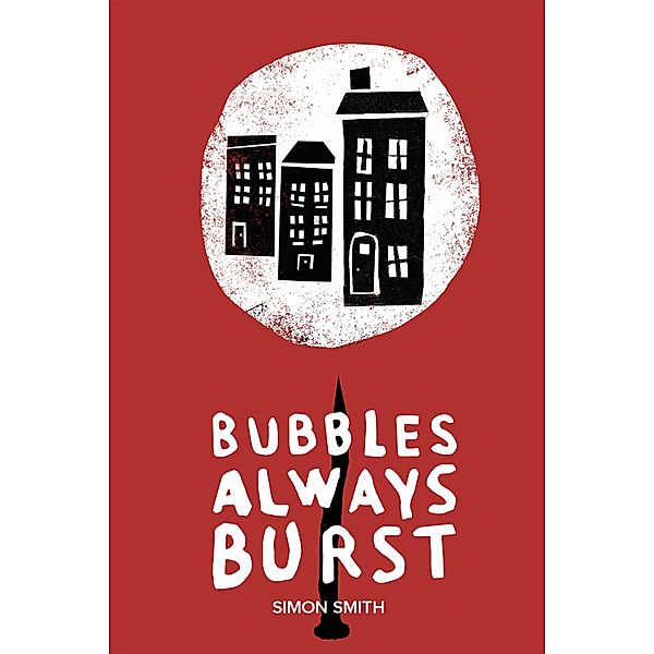 Bubbles Always Burst, Simon Smith